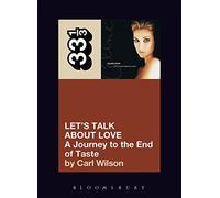 Celine Dion's Let's Talk About Love : A Journey to the End of Taste