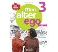Mon Alter Ego 3 - Pack Livre de l'élève + Version numérique (B1)