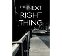 Céline Perron The Next Right Thing (Tascabile)