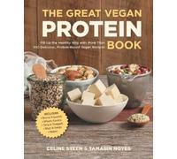 Celine Steen Tamasin Noyes The Great Vegan Protein Book (Tascabile)
