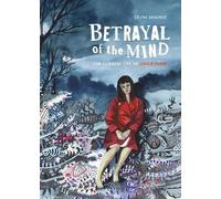 Celine Wagner Betrayal of the Mind (Tascabile)