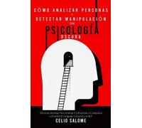Celio Salome Cómo analizar personas y detectar manipulación c (Copertina rigida)
