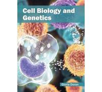 Cell Biology and Genetics (Copertina rigida)