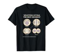 Cell Division Splitting Up, Funny Mitosis Humor Maglietta