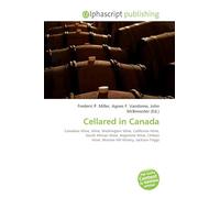 Cellared in Canada: Canadian Wine, Wine, Washington Wine, California Wine, South African Wine, Argentine Wine, Chilean Wine, Mission Hill Winery, Jackson-Triggs