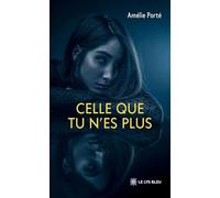 Celle que tu n'es plus