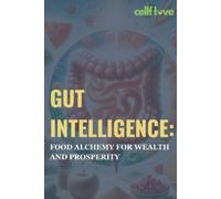 Cellf Love Gut Intelligence (Tascabile)