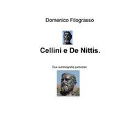 Cellini e De Nittis. Due autobiografie particolari