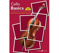 Cello Basics: A Method for Individual and Group Learning