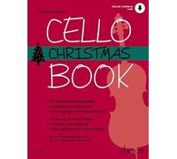 Cello Christmas Book - 30 Famous Christmas Songs in Modern Arrangements with Suggestions for Improvisation - 1-2 cellos (piano ad libitum) - Sheet ... ad libitum). Ausgabe mit Online-Audiodatei.