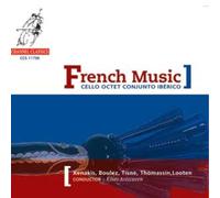 Cello Octet Conjunto Iberic - French Music-Boulez-Xenakis-Tisne