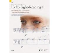 Cello Sight-Reading 1: A Fresh Approach