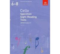 Cello Specimen Sight-Reading Tests, ABRSM Grades 6-8 (Sheet Music)