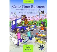 Cello Time Runners + CD: A second book of easy pieces for cello by Blackwell. Kathy ( 2002 ) Sheet music