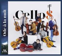 Cello8 Cello8: Ode À La Nuit (CD) Album