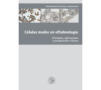 Cellula madre in Oftalologica Principi, applicazioni e prospettive future
