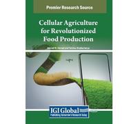 Cellular Agriculture for Revolutionized Food Production (Tascabile)