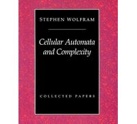 Cellular Automata And Complexity: Collected Papers by Stephen Wolfram (1994-02-21)