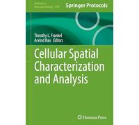 Cellular Spatial Characterization and Analysis: 2995