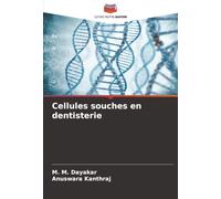Cellules souches en dentisterie