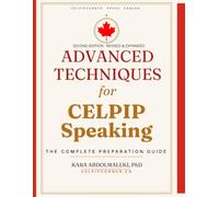 CELPIP Speaking: The Complete Preparation Guide
