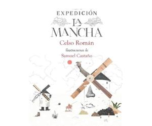 Celso Román Expedición: La Mancha / Expedition: La Mancha (Tascabile)
