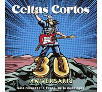 Celtas Cortos - 30 Aniversario