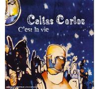 Celtas Cortos - C'est la vie