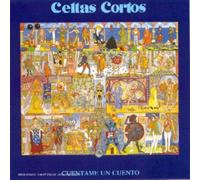 Celtas Cortos - Cuentame Un Cuento