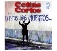 Celtas Cortos - En Estos Dias Inciertos