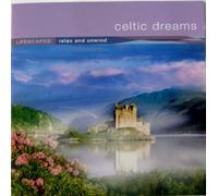 Celtic Dreams: Relax and Unwind