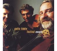 Celtic Fiddle Festival Encore (CD) Album