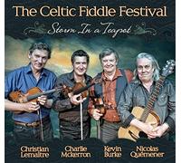 Celtic Fiddle Festival - Storm In A Teapot