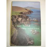Celtic Gold: A Voyage Around Ireland by Peter H. Marshall (1997-07-07)