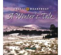 Celtic Heartbeat - A Winter'S Tale