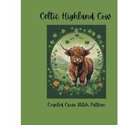 Celtic Highland Cow: Counted Cross Stitch Pattern