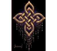 Celtic Light Journal: A Mystical Notebook Featuring a Glowing Celtic Knot Design with Stars and Glitter - Perfect for Writing, Spiritual Reflection, and Creative Inspiration