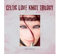 Celtic Love Knot Trilogy