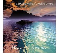 Celtic Music of Ornella d Urba - Heavenly Realms