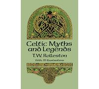 Celtic Myths and Legends