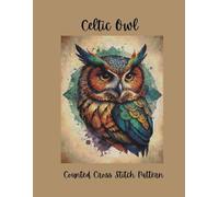 Celtic Owl: Counted Cross Stitch Pattern
