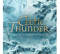 Celtic Thunder Celtic Christmas Eve (CD)