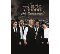 Celtic Thunder - It'S Entertainment