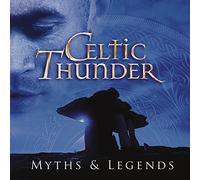 Celtic Thunder - Miti & Leggende