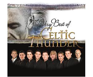Celtic Thunder - The Very Best Of