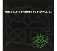 Celtic Tribute to Metallica