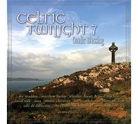 Celtic Twilight 7: Gaelic Blessing by Various Artists