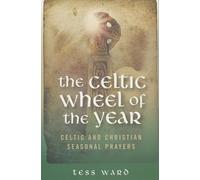 Tess Ward Celtic Wheel of the Year (Tascabile)
