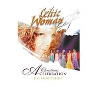 Celtic Woman: A Christmas Celebration by Manhattan Records
