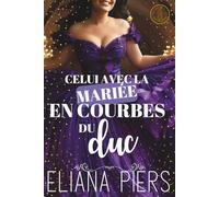 Celui avec la mariée en courbes du duc